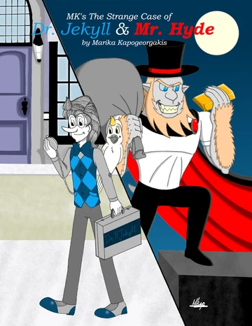 MK's The Strange Case of Dr. Jekyll and Mr. Hyde