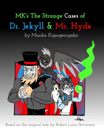 MK's The Strange Cases of the Dr. Jekyll and Mr. Hyde